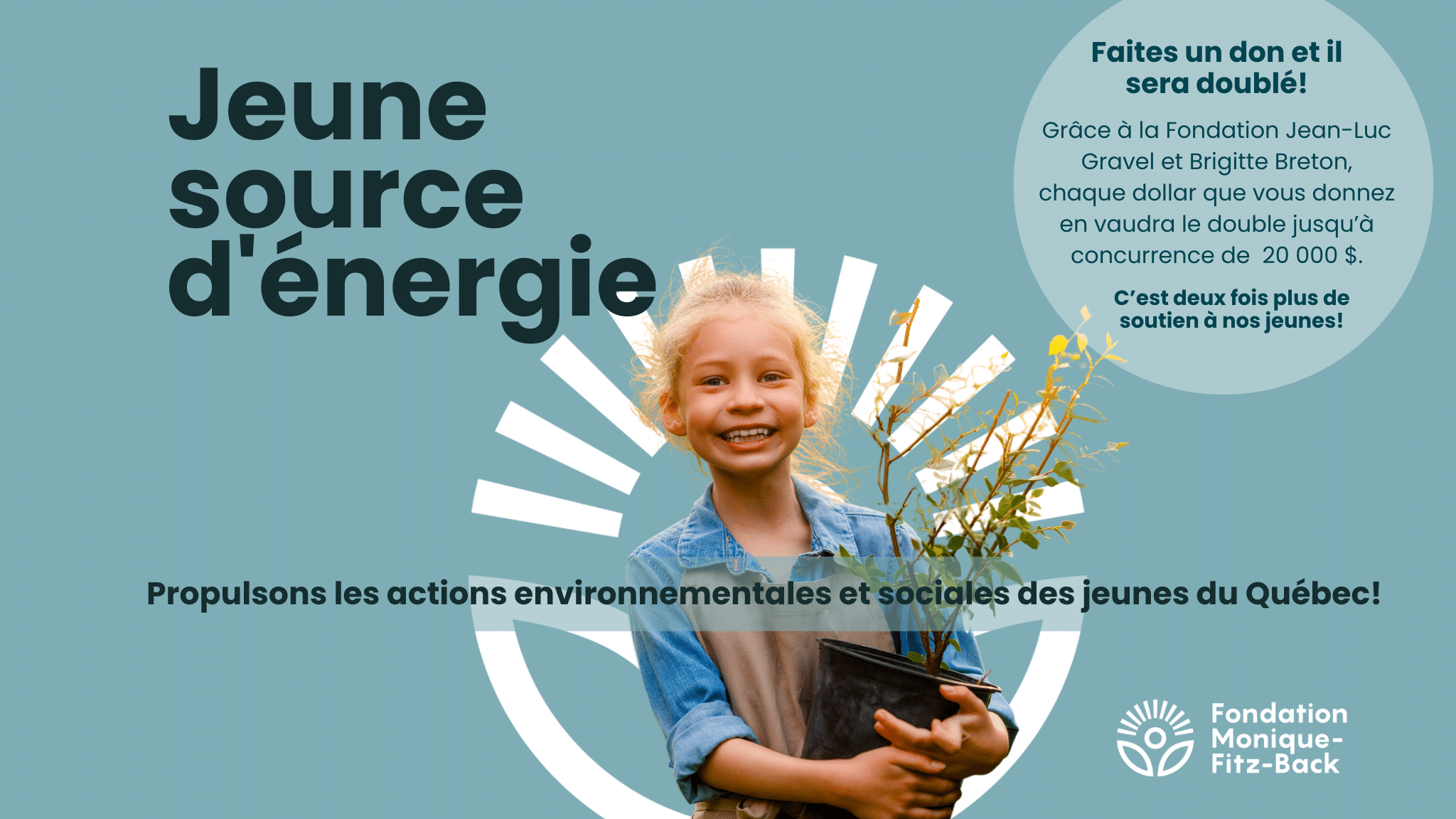 Campagne de financement – Jeune source d’énergie